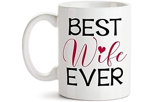 Best Wife Ever Ceramic Coffee Mug Cup Anniversary Love Valentine Design