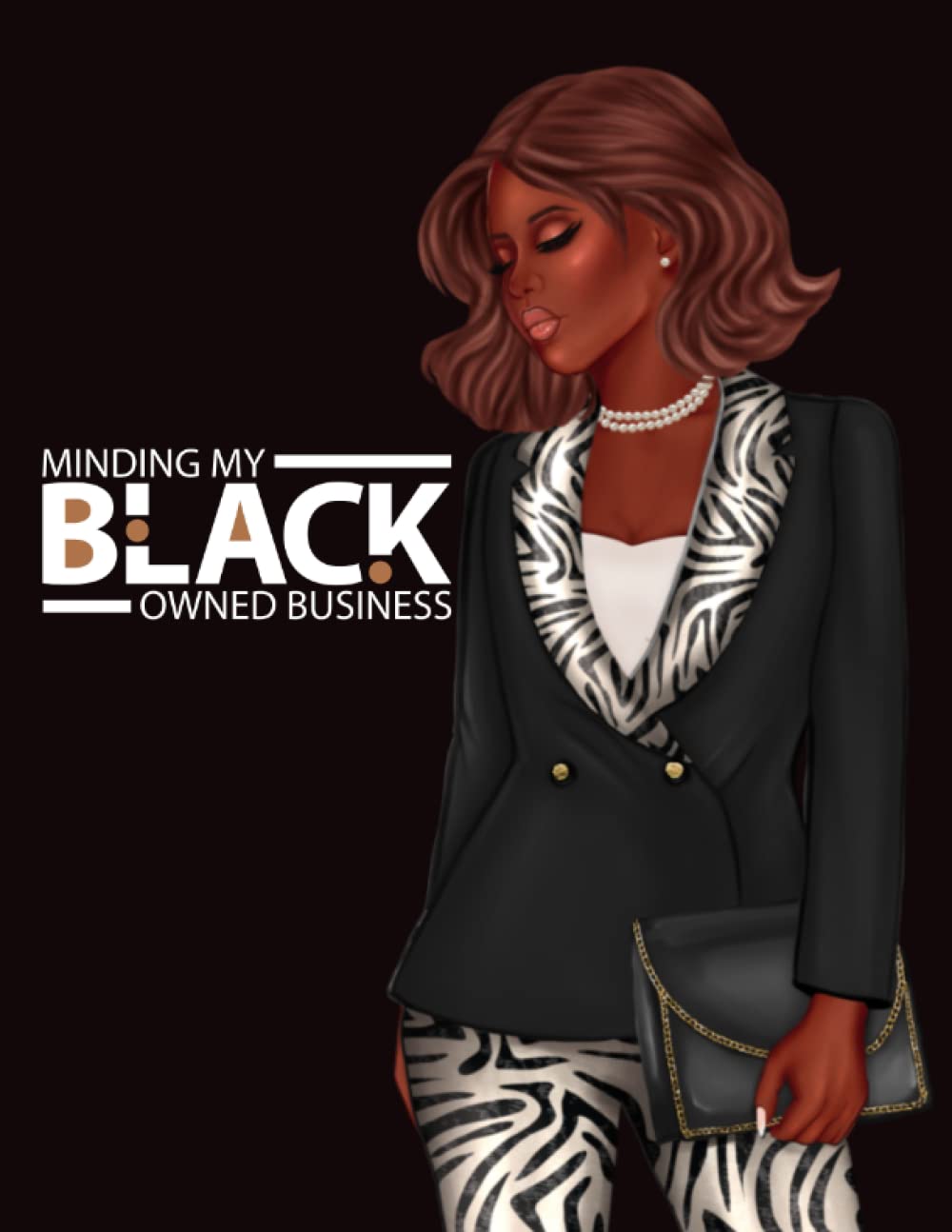 Notebook Minding My Black Owned Business: Woman Boss Gift for African American Women, Journal for Teens and Women. Black Pride Melanin notebook. ... Black History. Woman in animal prints suit.
