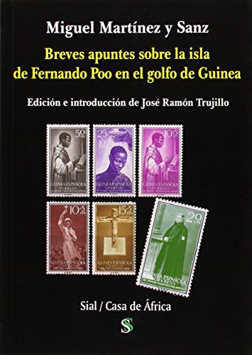 Breves Apuntes sobre la Isla de Fernando Poo en el Golfo de Guine a