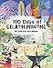 Produktbild 100 Days of Gelatin Printing (100 Day Project)