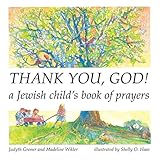 Thank You, God! A Jewish Child's Book of Prayers (English and Hebrew Edition)