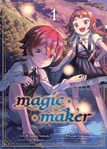 Magic Maker — Tome 1