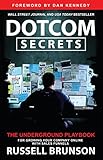 Dotcom Secrets: The Underground Playbook for Growing Your Company Online with Sales Funnels (2022)