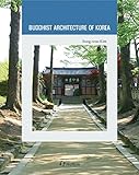 Buddhist Architecture of Korea (Korean Culture Series)