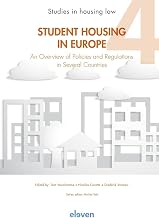 Student Housing in Europe: An Overview of Policies and Regulations in Several Countries (4) (Studies in Housing Law)