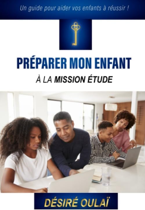Préparer mon enfant à la mission-étude