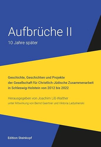 Aufbrüche II: 10 Jahre später