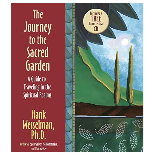 The Journey to the Sacred Garden: A Guide to Traveling in the Spiritual Realms