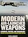 Modern Air-Launched Weapons
