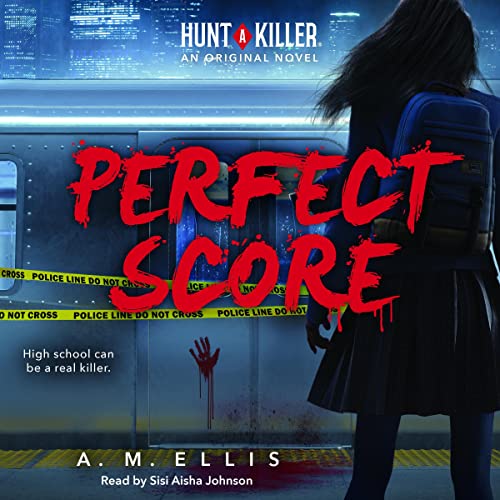 Perfect Score (Hunt A Killer, Original Novel) by A. M. Ellis episode artwork