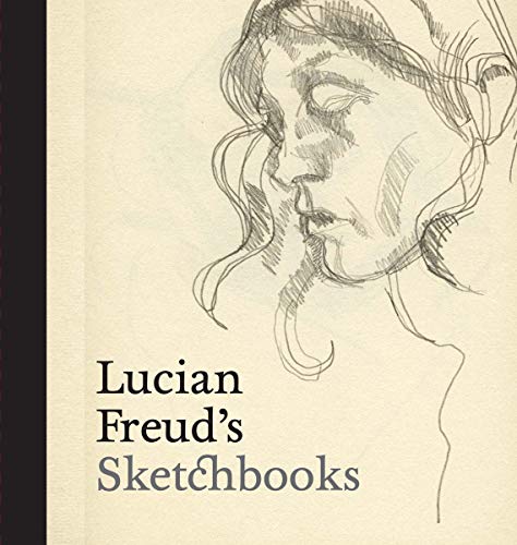 Lucian Freud's Sketchbooks