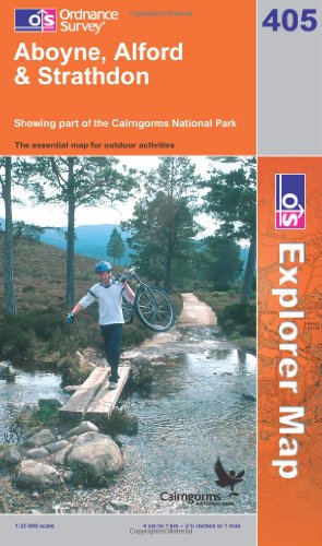 OS Explorer map 405 : Aboyne, Alford & Strathdon