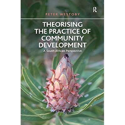Theorising the Practice of Community Development