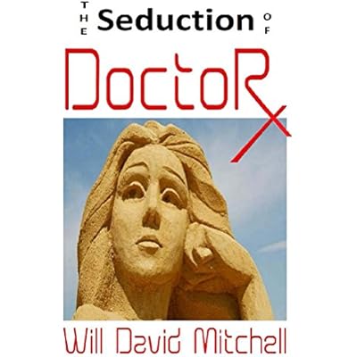 The Seduction of DoctoRx