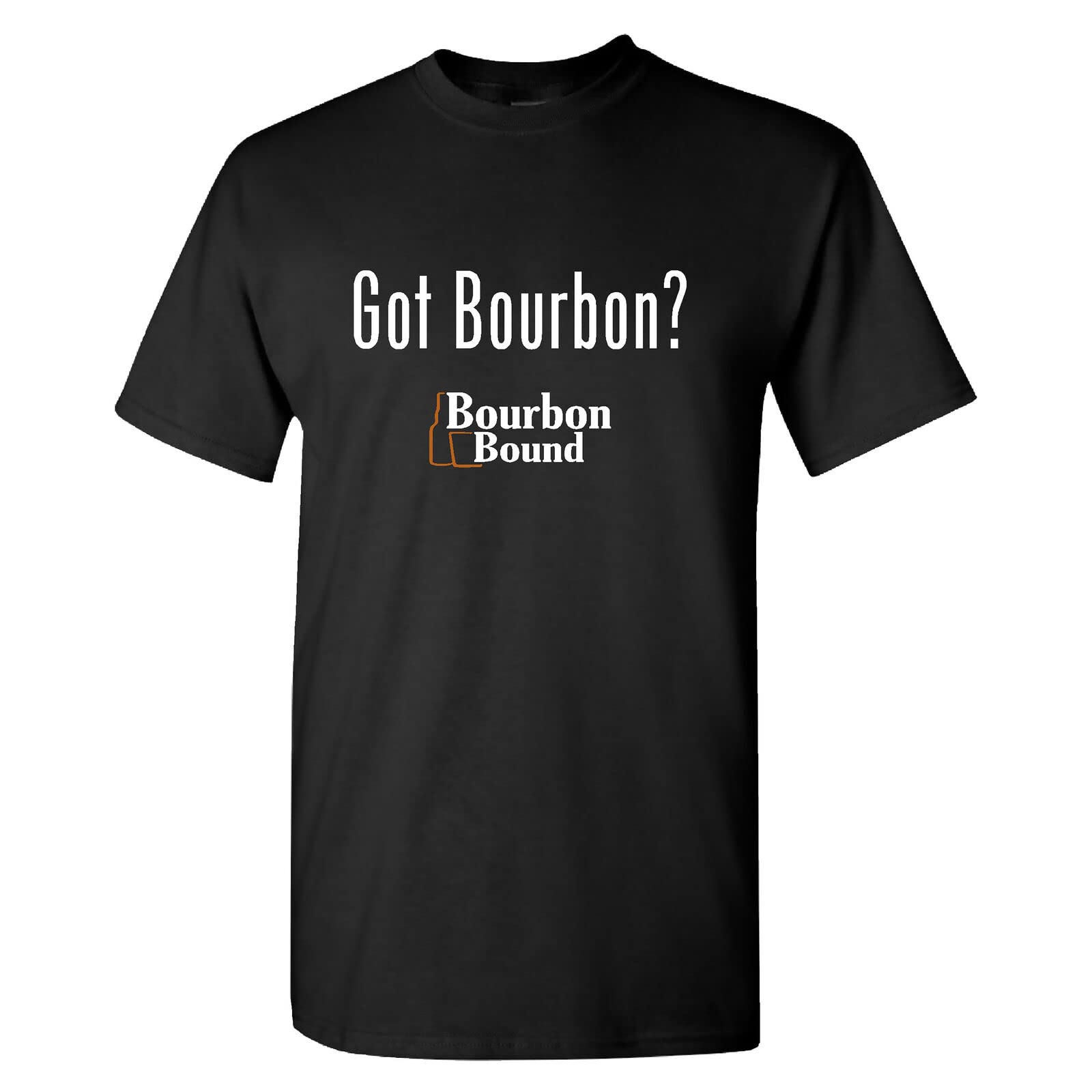 Bourbon Bound Got Bourbon T-Shirt Funny Father's Mother's Day for Men Women