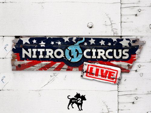 Nitro Circus Live Season 1