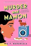 Murder and Mamon (A Tita Rosie's Kitchen Mystery Book 4)