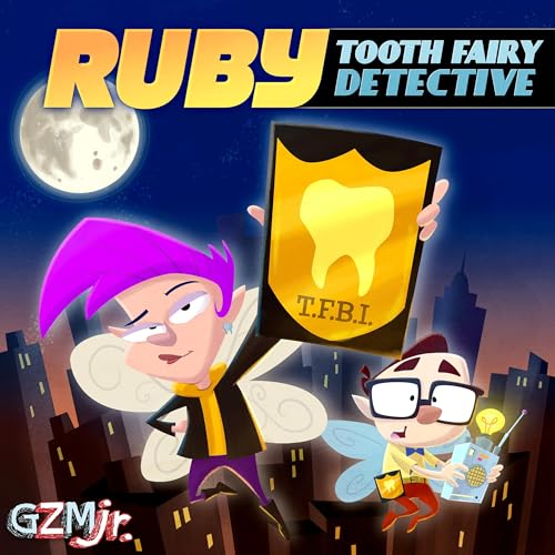 『Ruby, Tooth Fairy Detective』のカバーアート