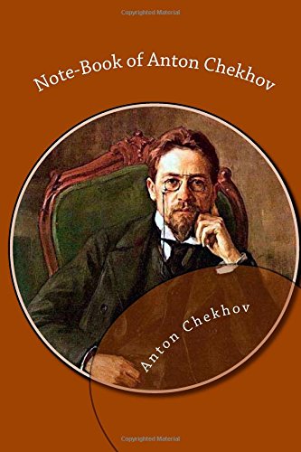 Note-Book of Anton Chekhov 1484075560 Book Cover