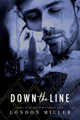 Down the Line (Volkov Bratva)