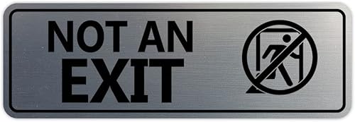 Letrero estándar con texto en inglés Not an Exit (Stick Man) (plata cepillada) Pequeño