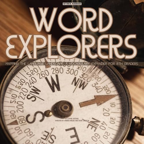 Enjoy Word Explorers from Sophia Mitchell episode artwork