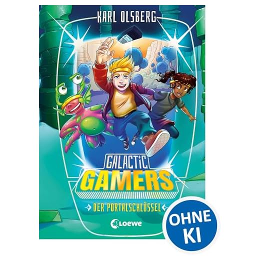 Galactic Gamers (Band 3) - Der Portalschlüssel: Actionreiches Kinderbuch für Jungen und Mädchen ab 10 Jahre