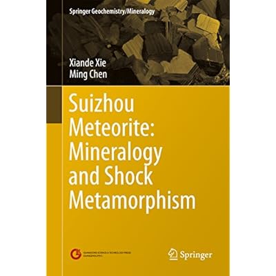 Suizhou Meteorite: Mineralogy and Shock Metamorphism