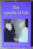 The Apostle of Life 1559220295 Book Cover