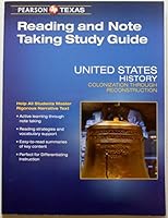 Pearson Texas United States History: Colonization Through Reconstruction Grade 8 Reading and Note Taking Study Guide 0133321797 Book Cover
