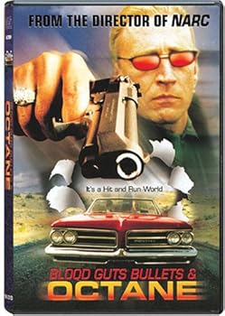 Blood, Guts, Bullets, & Octane