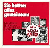 malteser hilfsdienst dresden  Sie hatten alles gemeinsam. Die Malteser-Behinderten-Romwallfahrt \'81 im Bild