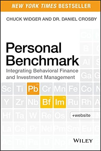 Personal Benchmark: Integrating Behavioral Finance and Investment Management 1st Edition