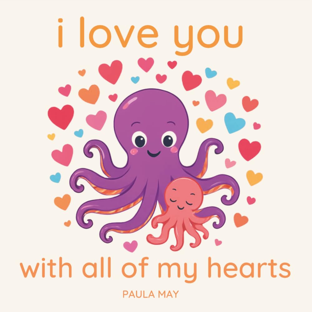 I Love You With All of My Hearts