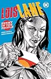 lana del rey blue jeans  Lois Lane: Enemy of the People