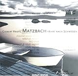 Matzbach fährt nach Schweden - Herausgeber: Audiobuch Verlag Gisbert Haefs Künstler: Holger Buhr Arrangement: db media Regisseur: Holger Buhr, Stephan Düpre Sprecher: Thomas Lang, Axel Ludwig, Silke Haupt, Norman Matt, Felix Hergenhahn, Martin Arnhold, Petra Glunz-Grosch, Martin Schäfer, Bert Cöll 