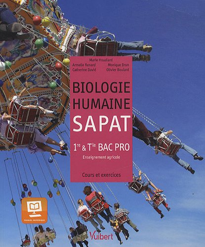 Télécharger Biologie humaine SAPAT 1e & Tle Bac Pro agricole : Cours et exercices Livre PDF Gratuit