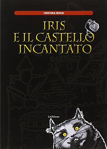  Iris e il castello incantato
