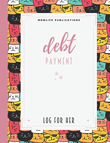 Debt Payment Log for Her: An Intuitive and Easy-to-Use Large Print Debt Payoff Planner and Tracker | A Debt Planner Organizer Budget Book| A Kawaii ... Cute Japanese Kitty Cat Lover Gift for Women image 2
