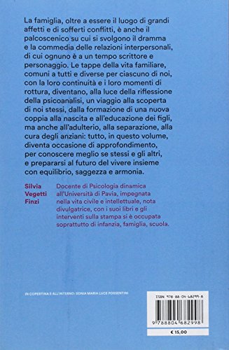 Il Romanzo Della Famiglia. Passioni E Ragioni Del Vivere Insieme - 2