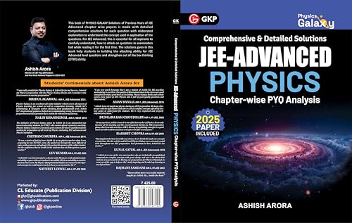 Image of Physics Galaxy JEE Advanced Physics 2026 | Chapter-Wise PYQ with Detailed Solutions | Exam Trend Analysis | 2025 Paper Included | By Ashish Arora| GKP