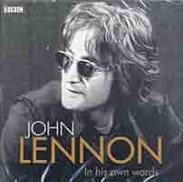 洋書 John Lennon In His Own Words John Lennon in His Own Words: Lennon, John, Miles, Barry