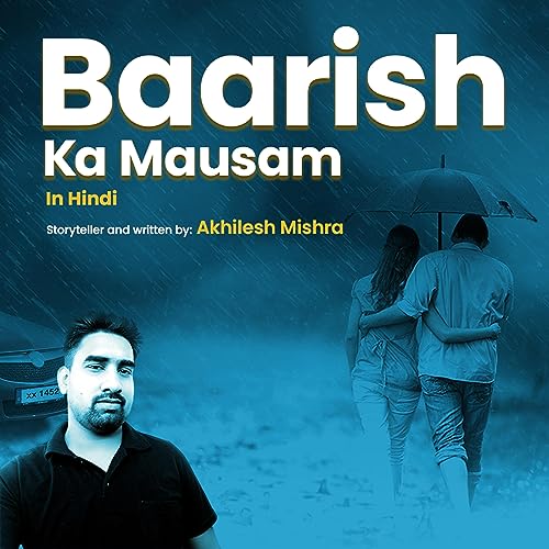 Baarish Ka Mausam (Hindi)