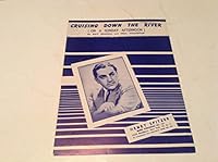 Cruising Down the River [Sheet Music, Blue Barron Cover] B0013G9LJ6 Book Cover