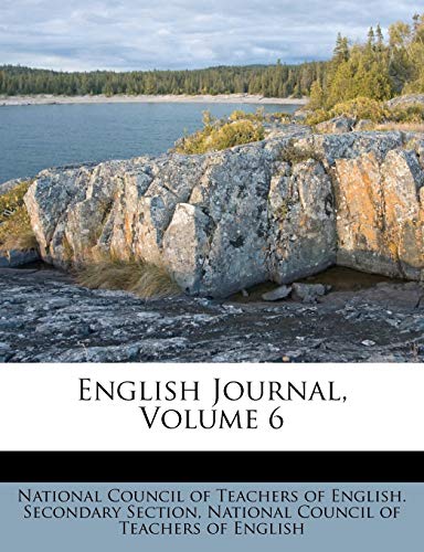 English Journal, Volume 6