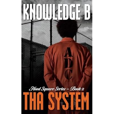 Tha System: Hood Square Series - Book 2