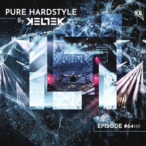 KELTEK Presents | Pure Hardstyle | Episode 064