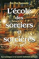 L'école des sorciers et sorcières 4ED (Nouvel âge) 2764023316 Book Cover