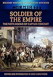 Soldier of the Empire - The Note-Books of Captain Coignet