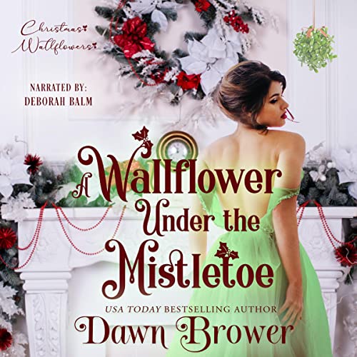 A Wallflower Under the Mistletoe by Dawn Brower, Christmas Wallflower episode artwork